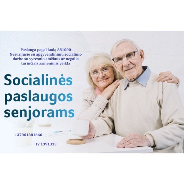 Paslauga pagal kodą 881000 - Nesusijusio su apgyvendinimu socialinio darbo su vyresnio amžiaus ar negalią turinčiais asmenimis veikla